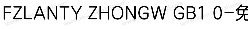 FZLANTY ZHONGW GB1 0字体转换